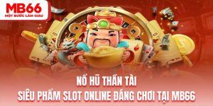 Nổ Hũ Thần Tài
